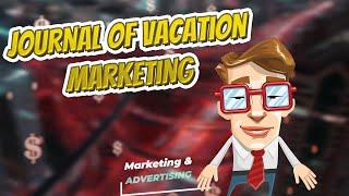 Journal of Vacation Marketing  Marketing & Advertising