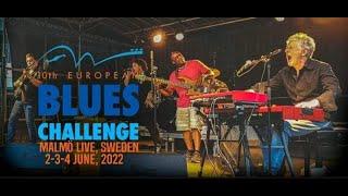 Reloaded Norway at Malmö Live - European Blues Challenge 2022