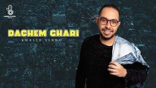 Khalid Lindo - DACHEM GHARI (Official Audio) 2024