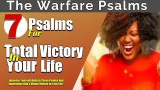 Psalms For Total Victory in Your Life!