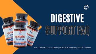 Digestive Support FAQ