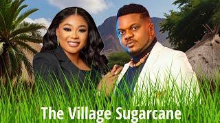 The village girl and her Sugarcane - part 1- Rachael Okonkwo Nollywood latest Movie