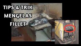 Tips dan Trik Mengelas Fillet