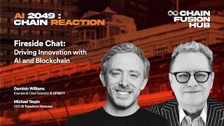 Dominic Williams x Michael Terpin | Fireside Chat: Driving Innovation with AI and Blockchain