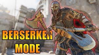 Berserker goes Berserk [For Honor]