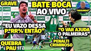 O BATE B0CA AGRESSlV0 DE ABEL FERREIRA COM REPÓRTER APÓS PENALTI CRlMIN0S0 NO VEXAME DO PALMEIRAS