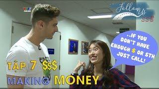 Follow us mùa 3 - Tập 7 | Making money - How to  (Eng/Viet sub)