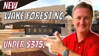 New Wake Forest NC homes under $375K? | Tryon