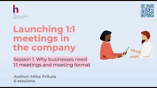 Learn why every leader should have 1-1 meetings and what the structure of an ideal meeting is