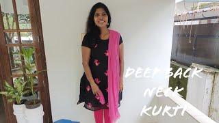 DEEP BACK NECK KURTI CUTTING AND STITCHING