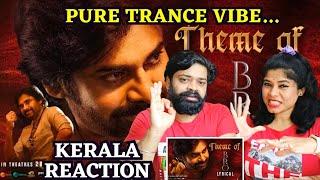 Theme of BRO Lyrical REACTION | Malayalam | BRO | Pawan Kalyan | Sai Dharam Tej | Thaman S