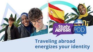 Traveling abroad energizes your identity