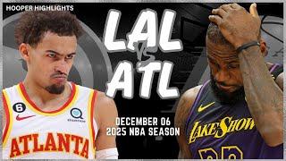 Los Angeles Lakers vs Atlanta Hawks Full Game Highlights | Dec 6 | 2025 NBA Season