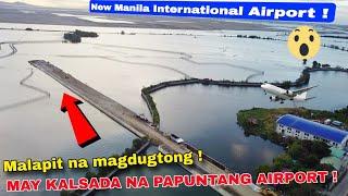 Wow ! MAY KALSADA NA PAPUNTANG NEW MANILA INTERNATIONAL AIRPORT ! Malapit na magdutong Dec 20 2024