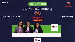 Masterclass on Asian Paints Canvas 2023 | Thrive with Grad Partners