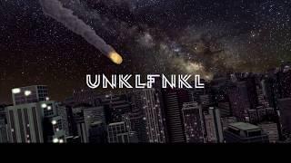 UNKLFNKL - Out with a bang (Official Single)