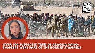 Over 100 suspected Tren de Aragua gangbangers were part of huge migrant group that rushed the border