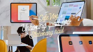 Unboxing ipad pro ‍ + Stationary haul ️ + Cafe design vlog ️