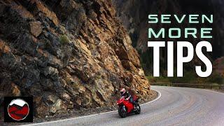 Seven More Tips to Become a Better, Faster and Safer Motorcycle Rider 