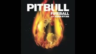 Pitbull   Fireball Audio ft John Ryan