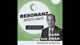 Mark van der Zwan - The Evolution of Hedge Fund Investing