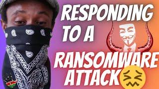 Handling a LIVE Ransomware Attack: Step-by-Step Guide