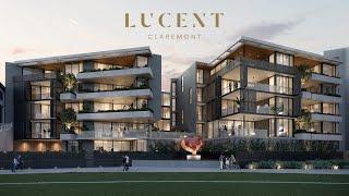 Lucent Claremont // Location, Lifestyle & Luxury