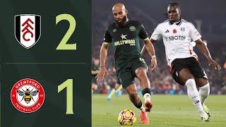 Janelt scores in derby defeat | Fulham 2-1 Brentford | Premier League Highlights