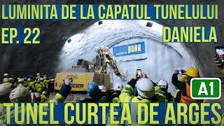 AUTOSTRADA A1 Sibiu-Pitesti | TUNEL Curtea de Arges Ep. 22 Luminita de la capatul tunelului Daniela