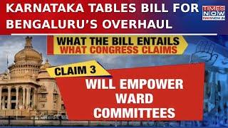 Karnataka Bill Proposes To Divide Bengaluru Into Municipalities, Establish Greater B'luru Authority