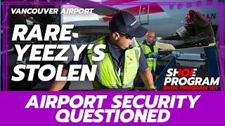 NIKE YEEZY BLINKS STOLEN FROM LUGGAGE : AIRPORT SECURITY QUESTIONED | #SHOEPROGRAM101