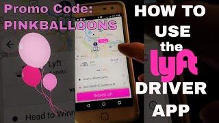 How to use the Lyft Driver App