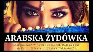 ARABSKA ŻYDÓWKA Audiobook MP3 - Tanya Valko (Arabska Saga Tom 11.) - pobierz całość 