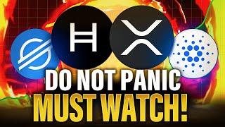 XRP ADA XLM & HBAR Holders This Is CRUCIAL To Know (DON'T PANIC YET!)