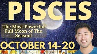 PISCES - This Is Deep! Full Moon Will Bring Ultimate Change. October 14-20 Tarot Horoscope