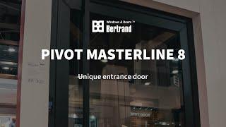 Pivot Masterline 8 - Unique Entrance Door