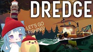 New fisherman on the dock! What mysteries await in the depths? DREDGE Part 1