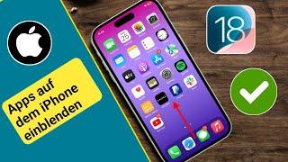 iOS 18: So blenden Sie Apps auf dem iPhone wieder ein