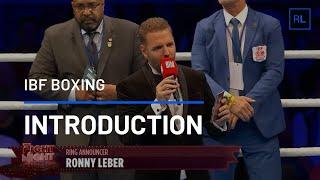 Intro IBF Boxing Final Eliminator: William Scull - Yevgeny Shvedenko. Ring announcer: Ronny Leber