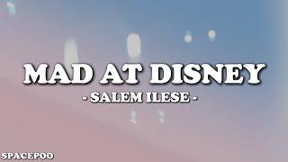 salem ilese - Mad at Disney (Lyrics)