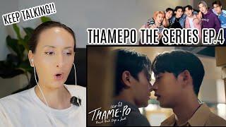 เธมโป้ (ThamePo) Heart That Skips a Beat | EP.4 REACTION