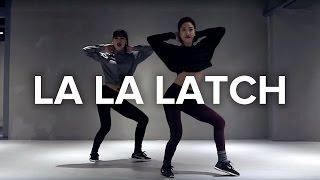 La La Latch - Pentatonix / Lia Kim Choreography