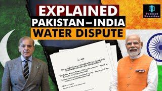 India Serves Notice to Pakistan Demands to Amend Six Decade old Indus Water Treaty.