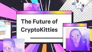 The Future of CryptoKitties