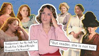 The Problem with Plus Sized Characters in Period Dramas