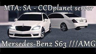 MTA: SA | Mercedes-Benz S65 AMG W221 | CCD planet server