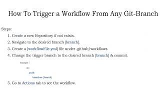 How To Trigger a Github Workflow/ Action From Any Branch