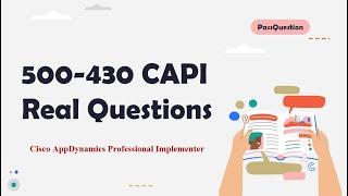 Cisco AppDynamics Professional Implementer 500-430 Exam Questions