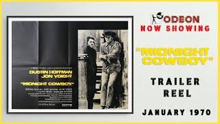 MIDNIGHT COWBOY (January 1970 Odeon Cinema Trailer Reel) -- Home Cinema