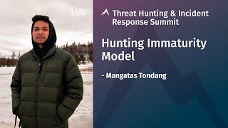 Hunting Immaturity Model | 2020 Threat Hunting & Incident Response Summit